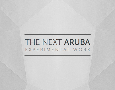 The next Aruba - Experimental Work