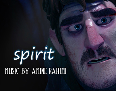 Spirit Short Movie -Music Composed by Amine Rahimi