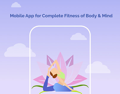 Mobile App for Complete Fitness of Body & Mind