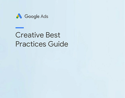 Google Ads - Creative Best Practices Guide 2018