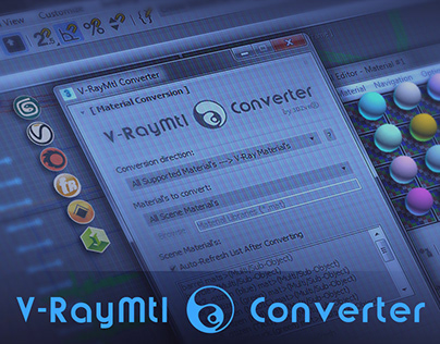 V-RayMtl Converter 3 - useful tool for every CG artist