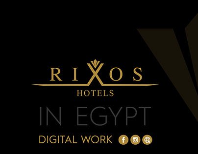 Rixos Hotels in Egypt-Digital work