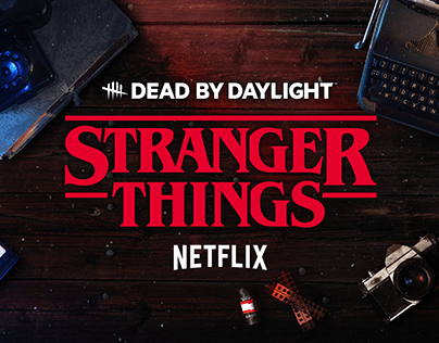 STRANGER THINGS | DEAD BY DAYLIGHT 2022