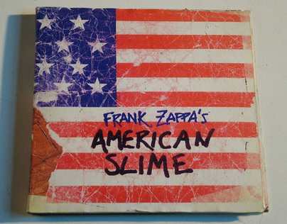 "American Slime" - Frank Zappa