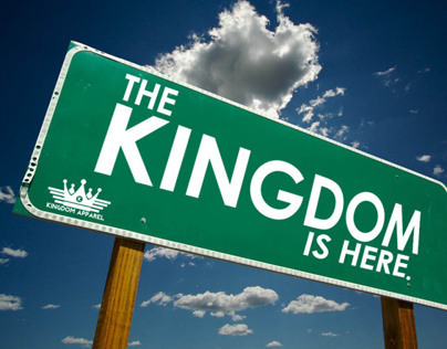 The Kingdom Is Here.