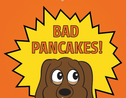 Bad Pancakes!