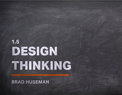 UX Immersion 1.5: Design Thinking