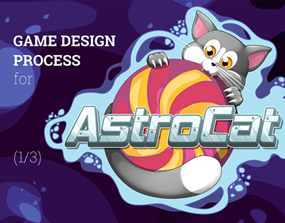 AstroCat: Game Design Process (the GDD)