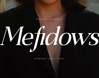 Mefidows - Modern Serif Font