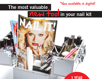 ad campaign - social, print - Nail It! Magazine