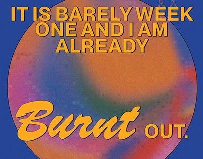 Being Burnt Out