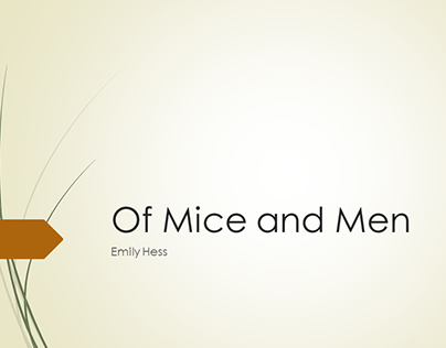 'Of Mice and Men' by John Steinbeck Design
