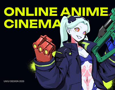 ONLINE ANIME CINEMA - UX/UI DESIGN