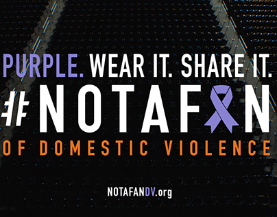 #NOTAFAN of Domestic Violence