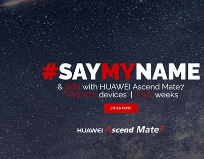 Huawei - Ascend Mate7 Campaign