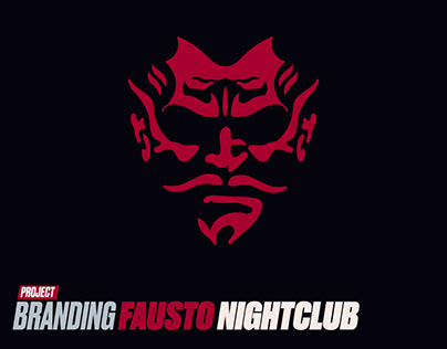 BRANDING FAUSTO NIGHT CLUB!