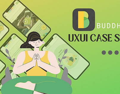 UxUi Case Study Buddhify