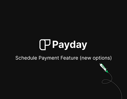 Schedule Payment feature update (new option)