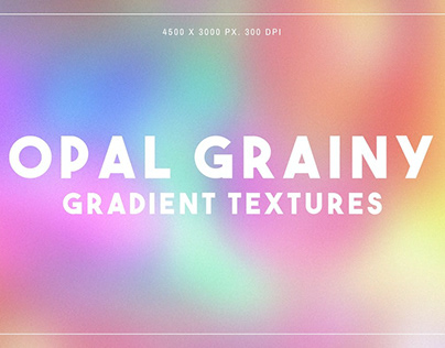 Opal Grainy Gradient Textures