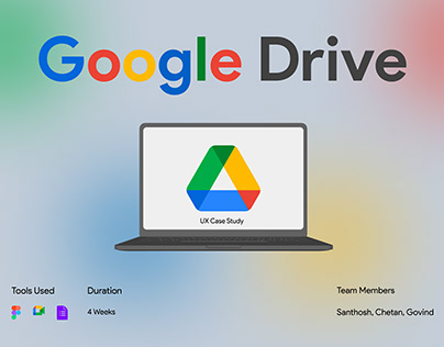 Google Drive- UX Case Study