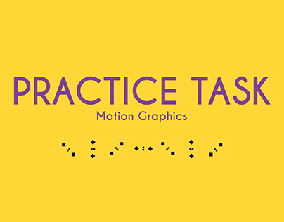 Practice Task (Motion Graphics)