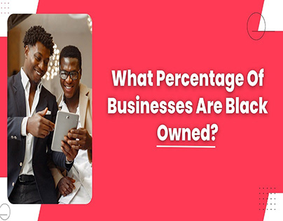 What Percentage Of Businesses Are Black Owned