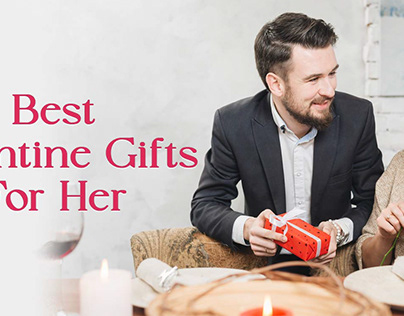 Best Valentine Gift Ideas for Her