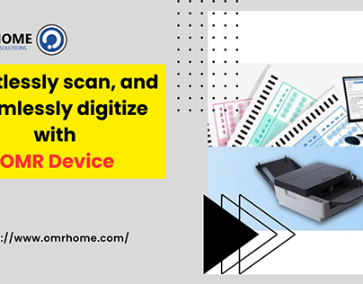 OMR Device- Streamlined Data Processing