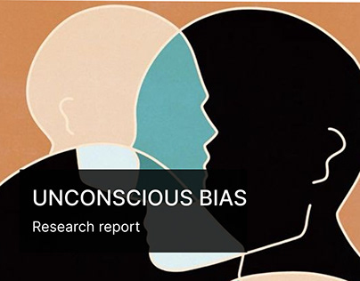 Unconscious Bias Research Report