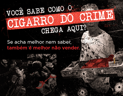 CIGARRO DO CRIME - Campanha FNPC