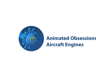 Animated Obsessions (Aircraft Engines)