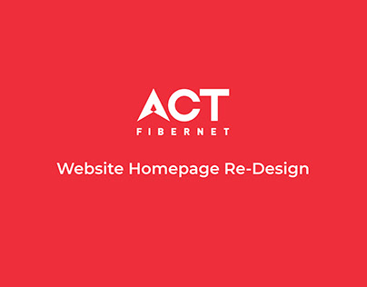 Project thumbnail - ACT Fibernet - Homepage Re-Design