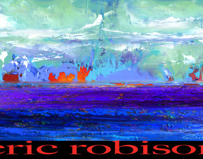 ERIC ROBISON PAINTS ANOTHER WORLD