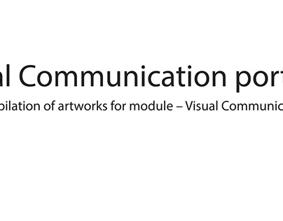 Visual communication portfolio | SEM 6