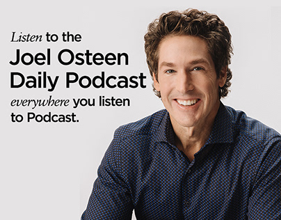 Joel Osteen Podcast Ad´s