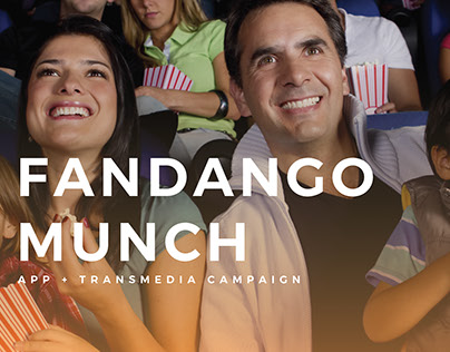 Fandango Munch -
App + Transmedia Campaign