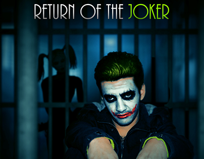 Return Of The Joker - Created In ( Feb 2013 )