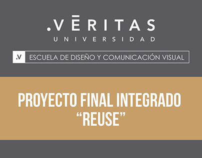 Proyecto Final REUSE | Universidad Veritas