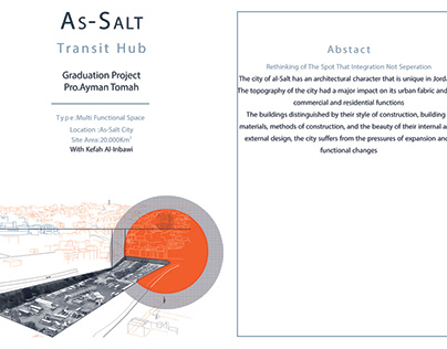 Architectural Graduation Project.As-Salt Tranzit Zone