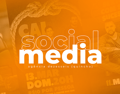 Social Media - Agência Dezesseis (Quincho)