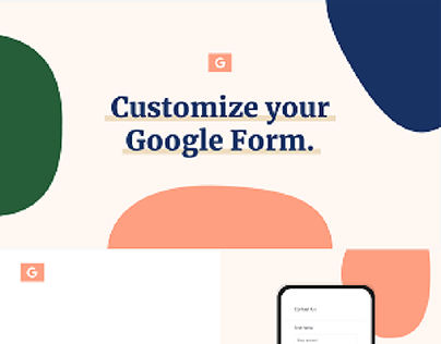 Google Form Customization