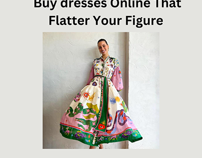 Buy dresses Online That Flatter Your Figure