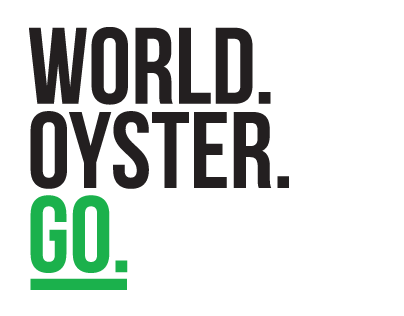 World. Oyster. Go.