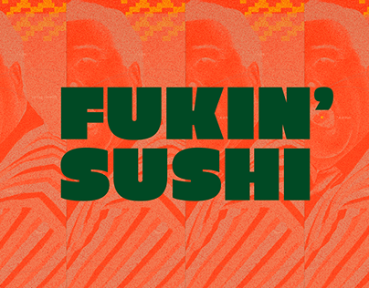 Fukin Sushi - Visual Identity