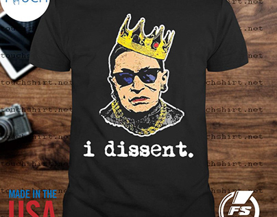 Rip Notorious RBG I dissent shirt