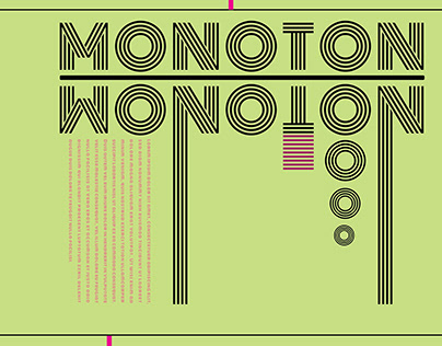 ''MONOTON'' Tipografik Poster Çalışması