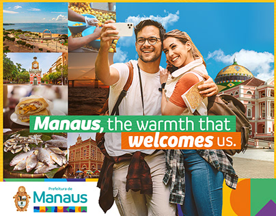 Campanha: Manaus, o Calor que acolhe a gente!