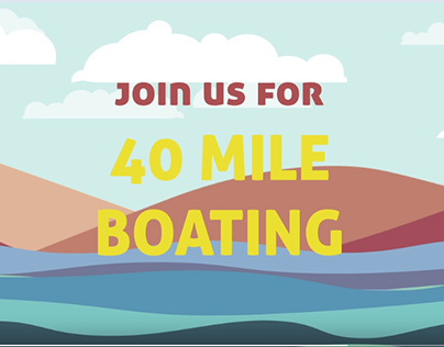 40 Mile Boating Animation