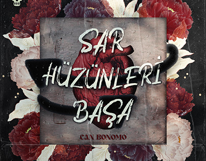 Can Bonomo- Sar Hüzünleri Başa Alternative Album Cover