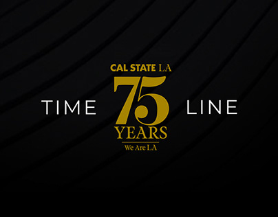 Cal State LA - 75th Anniversary Retrospective